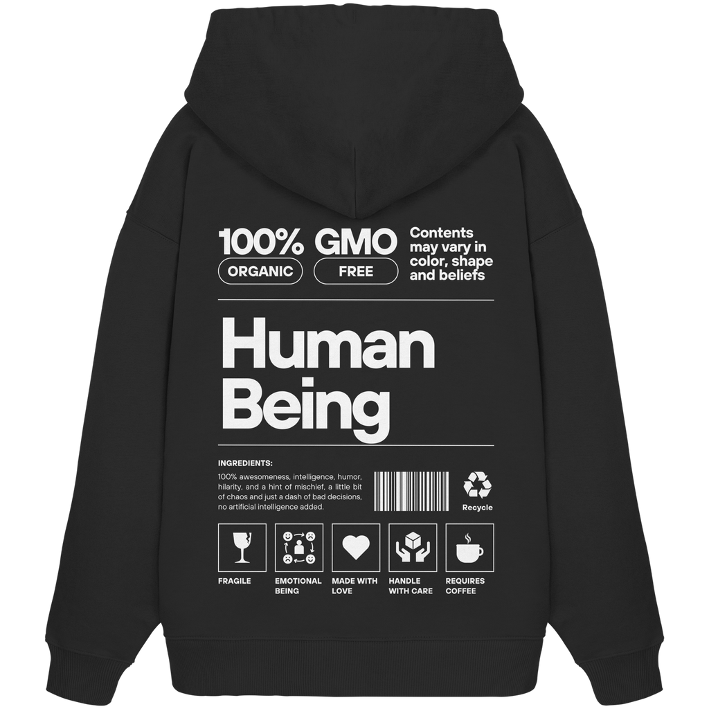 100% HUMAN BEING  - Organic Oversize Hoodie