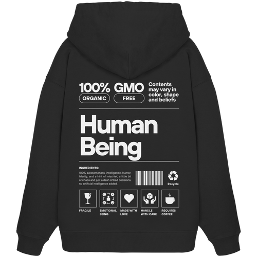 100% HUMAN BEING  - Organic Oversize Hoodie