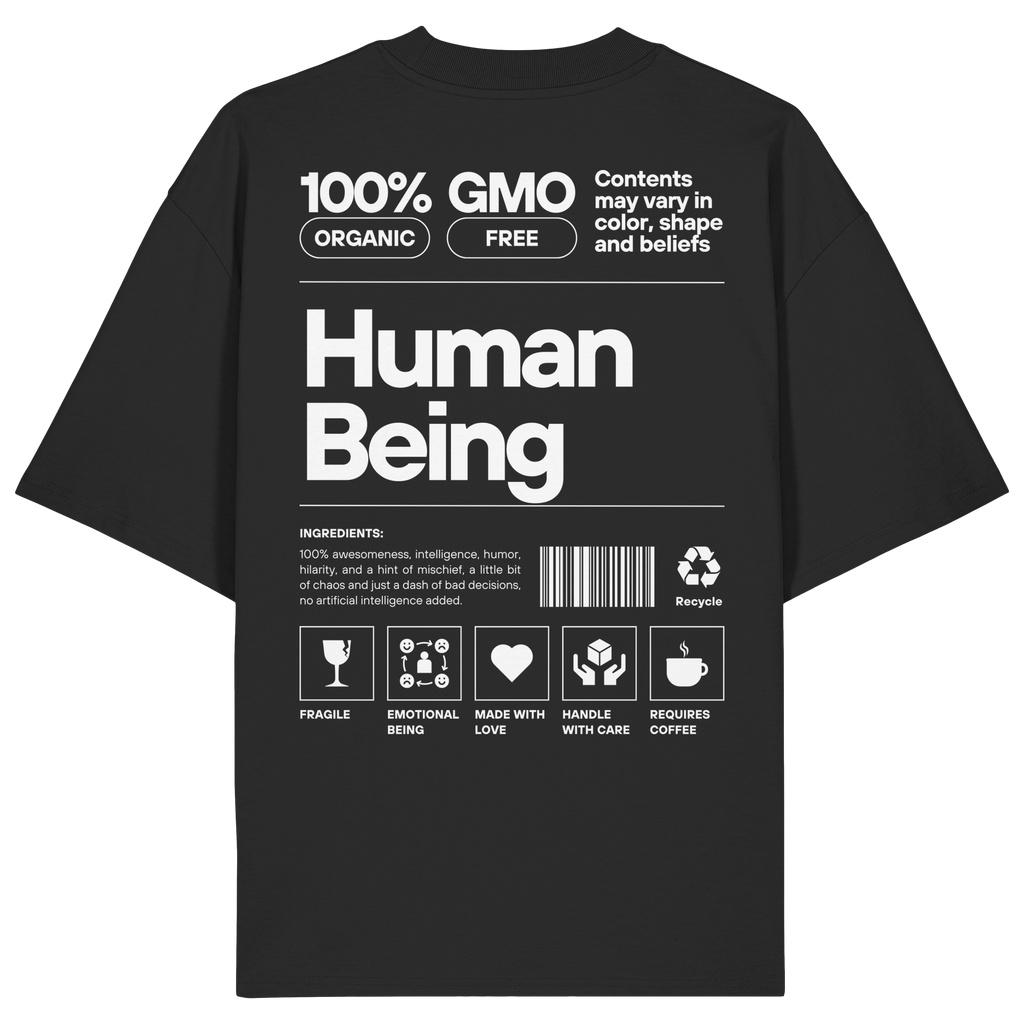 100% HUMAN BEING  - Organic Oversize Shirt
