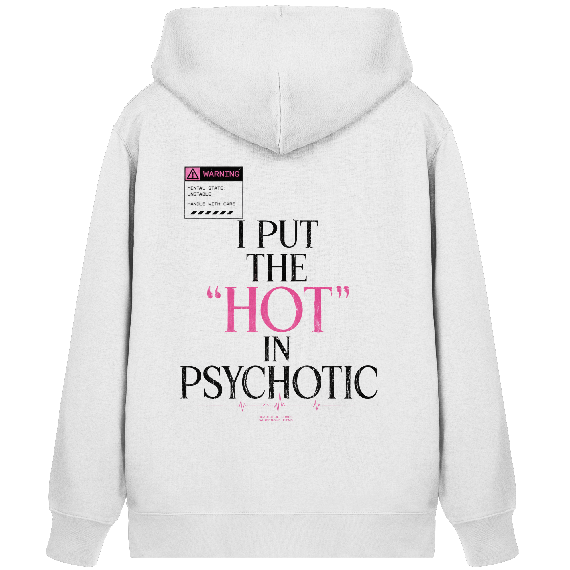 PSYCHOTIC - Organic Zipper
